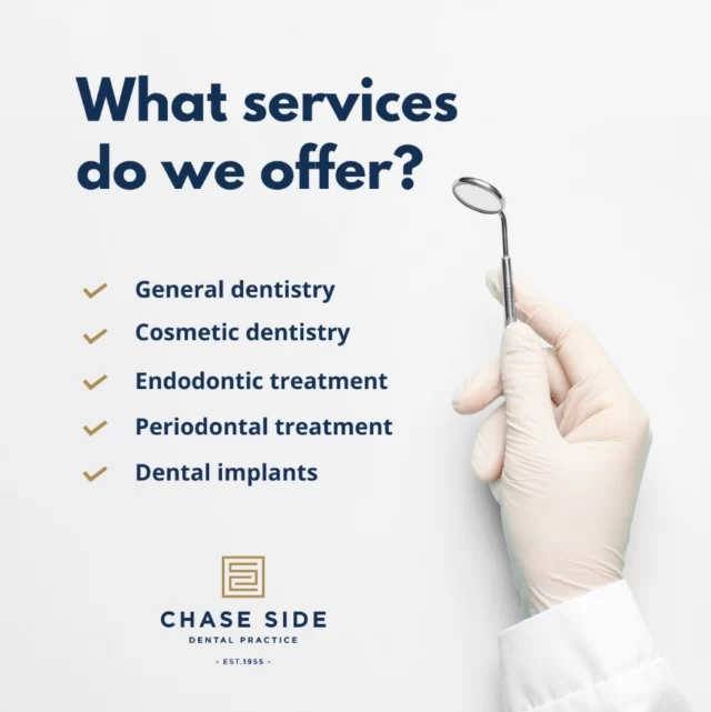 At Chase Side Dental Practice, we’ve got all your dental needs covered!🦷✨

Here's what we offer:

1️⃣ General dentistry: Routine check-ups, cleanings and fillings to maintain your overall oral health.
2️⃣ Cosmetic dentistry: Transform your smile with veneers, teeth whitening and more.
3️⃣ Endodontic treatment: Expert root canal therapy to save damaged teeth and relieve pain.
4️⃣ Periodontal treatment: Specialised care for your gums to prevent and treat gum disease.
5️⃣ Dental implants: Permanent solutions for missing teeth, restoring function and appearance.

Contact us on 020 8363 6363 to learn more and schedule your next appointment!

📞 020 8363 6363
📨 contact@chasesidedental.co.uk
🌍 www.chasesidedental.co.uk

#DentalCare #Endodontics #PeriodontalTreatment #DentalImplants #GeneralDentistry